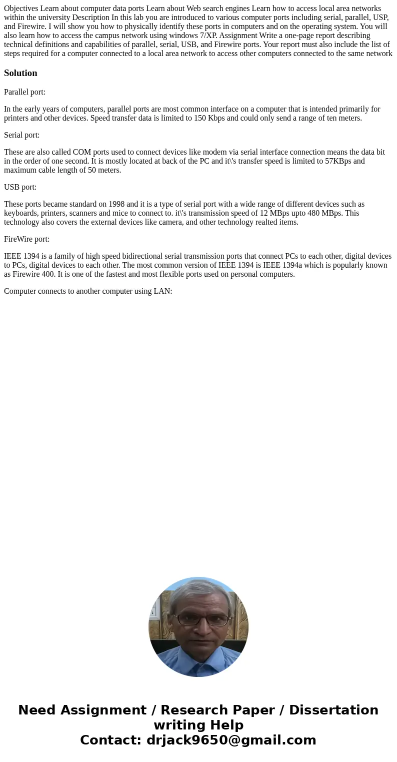  Objectives Learn about computer data ports Learn about Web search engines Learn how to access local area networks within the university Description In this lab