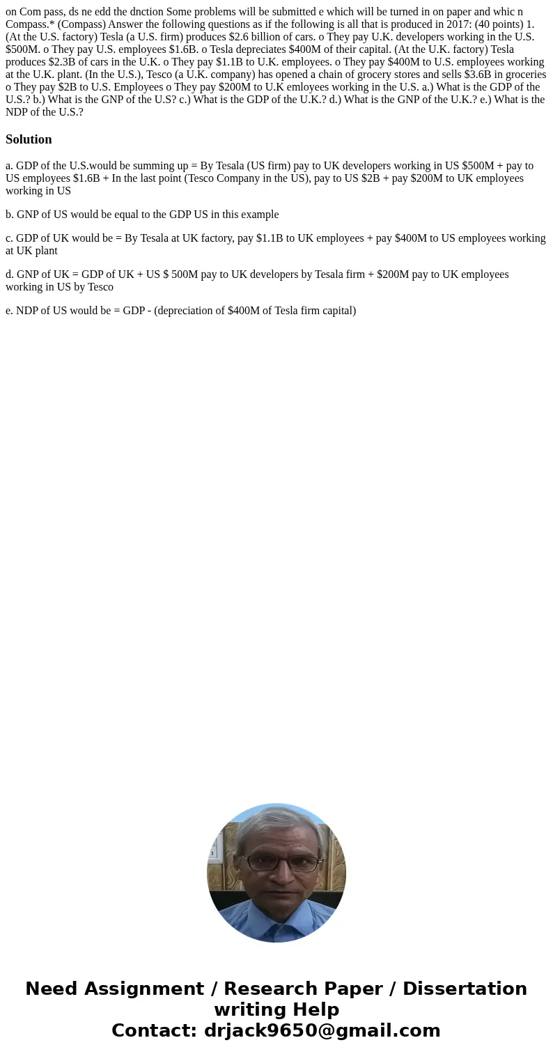  on Com pass, ds ne edd the dnction Some problems will be submitted e which will be turned in on paper and whic n Compass.* (Compass) Answer the following quest