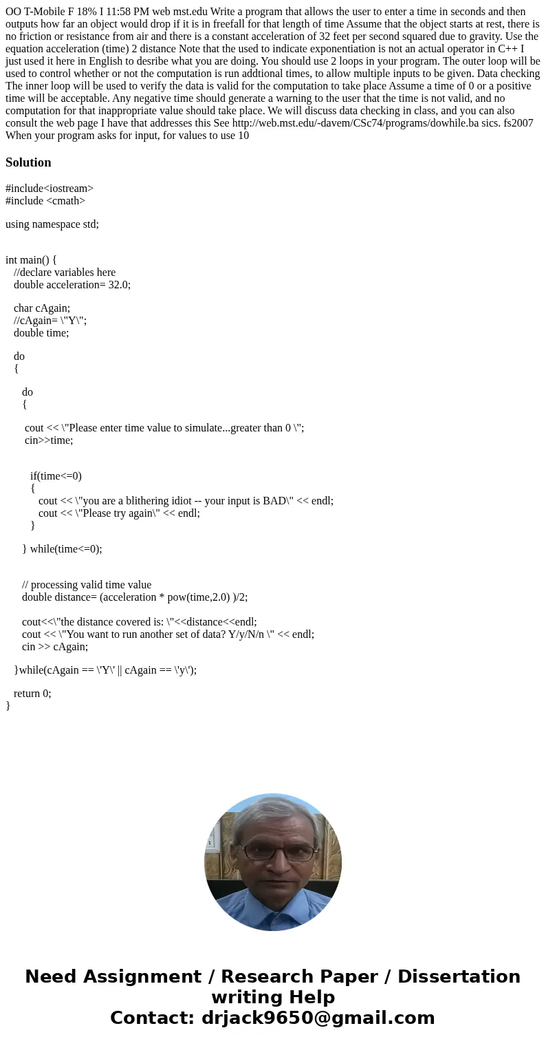  OO T-Mobile F 18% I 11:58 PM web mst.edu Write a program that allows the user to enter a time in seconds and then outputs how far an object would drop if it is