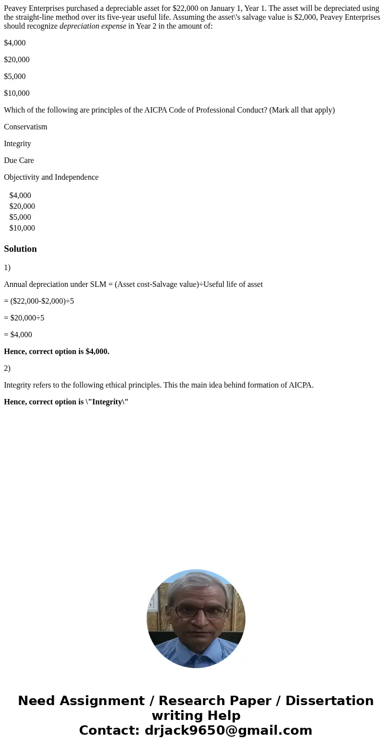 Peavey Enterprises purchased a depreciable asset for $22,000 on January 1, Year 1. The asset will be depreciated using the straight-line method over its five-ye Peavey Enterprises purchased a depreciable asset for $22,000 on January 1, Year 1. The asset will be depreciated using the straight-line method over its five-ye