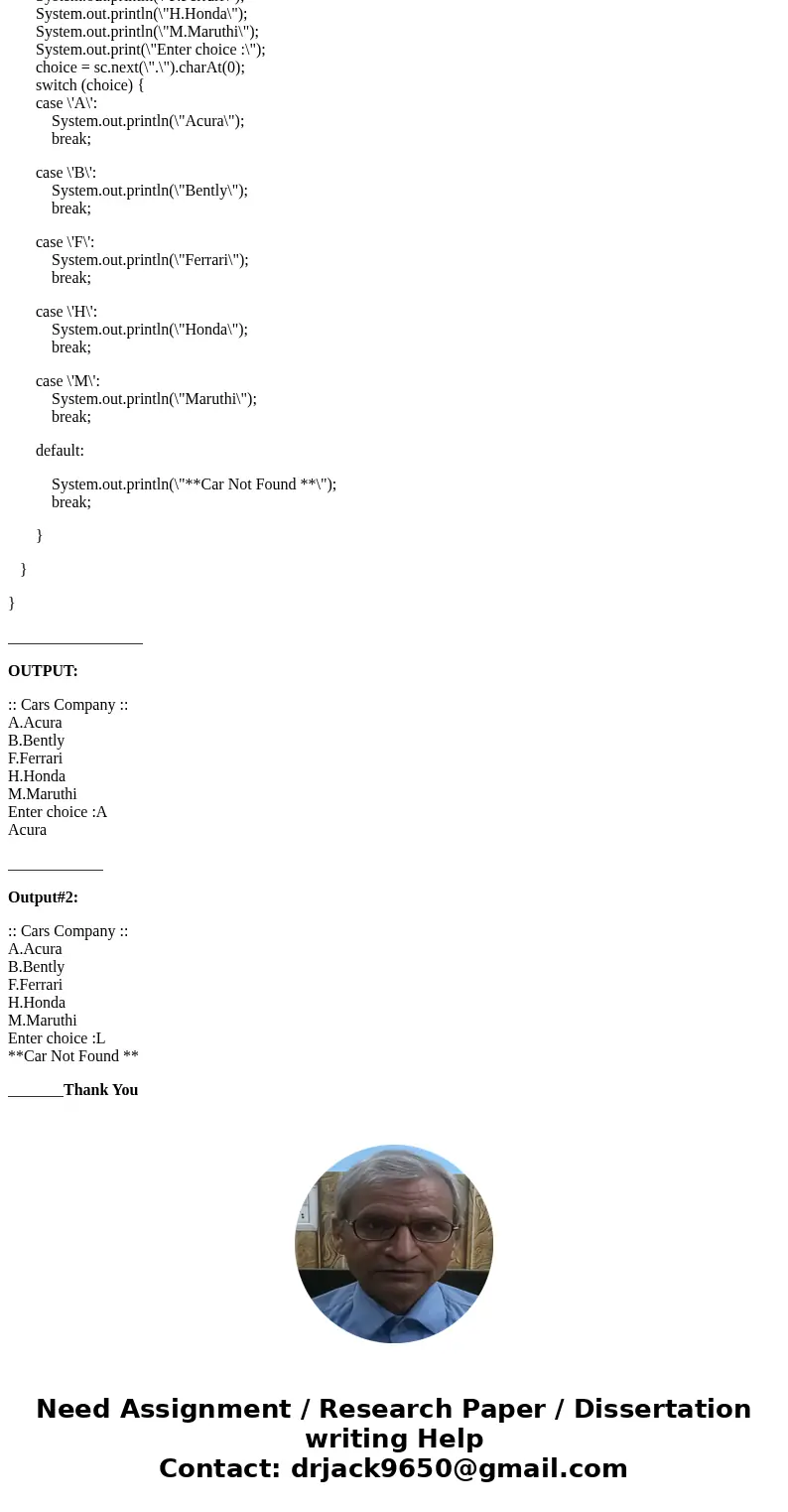 Please answer in java language. Using car companies (ex: Acura, Honda, etc.), write a program \