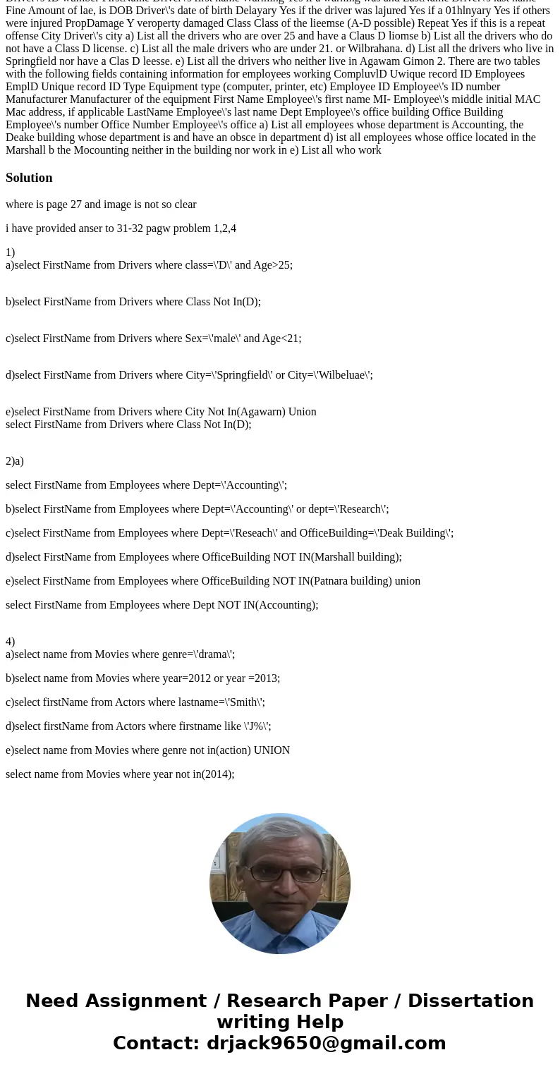 Please answer the following p. 27: 2 p. 31-32: 2,4 3.2. QUERIES FROM A SINGLE TABLE P.21 Exercises for Section 3.2 For each query below, do the following Indica