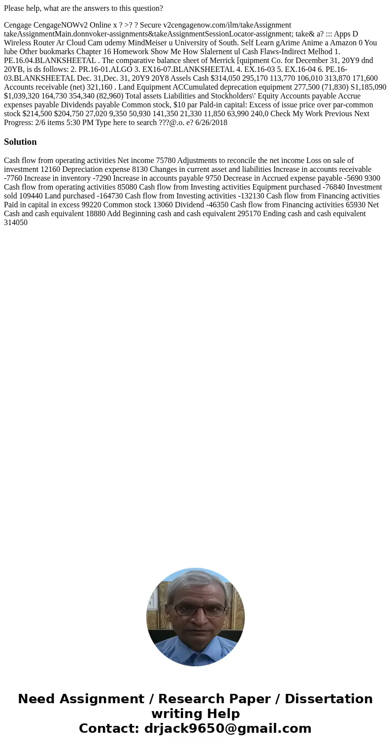 Please help, what are the answers to this question? Cengage CengageNOWv2 Online x ? >? ? Secure v2cengagenow.com/ilm/takeAssignment takeAssignmentMain.donnvo Please help, what are the answers to this question? Cengage CengageNOWv2 Online x ? >? ? Secure v2cengagenow.com/ilm/takeAssignment takeAssignmentMain.donnvo