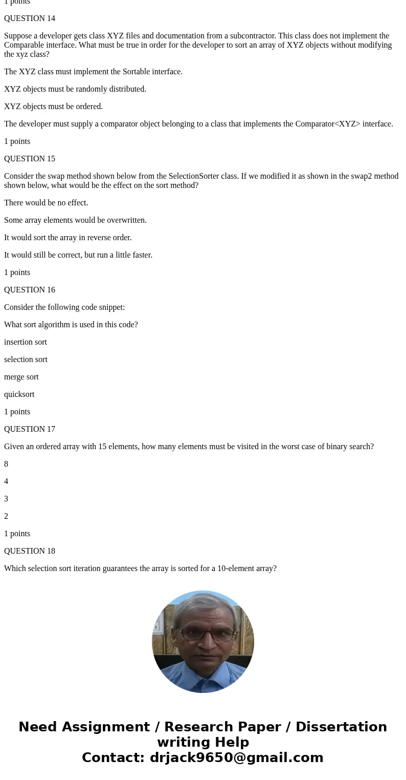 please I need the anwers as soon as possoble and thank you. QUESTION 1 Suppose you wish to implement the Comparable interface to allow your Vehicle class to com please I need the anwers as soon as possoble and thank you. QUESTION 1 Suppose you wish to implement the Comparable interface to allow your Vehicle class to com