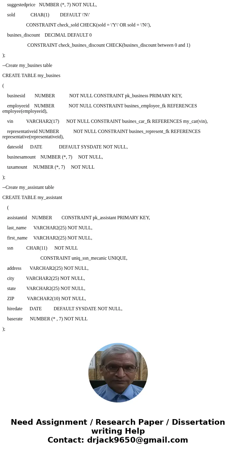 Please I need this to be done in oracle sql. I only need the commands. you can test it in any other database CREATE TABLE employee ( employeeid NUMBER NOT NULL  Please I need this to be done in oracle sql. I only need the commands. you can test it in any other database CREATE TABLE employee ( employeeid NUMBER NOT NULL