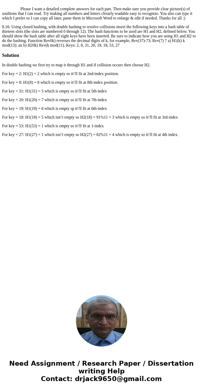  Please I want a detailed complete answers for each part. Then make sure you provide clear picture(s) of soultions that I can read. Try making all numbers and l