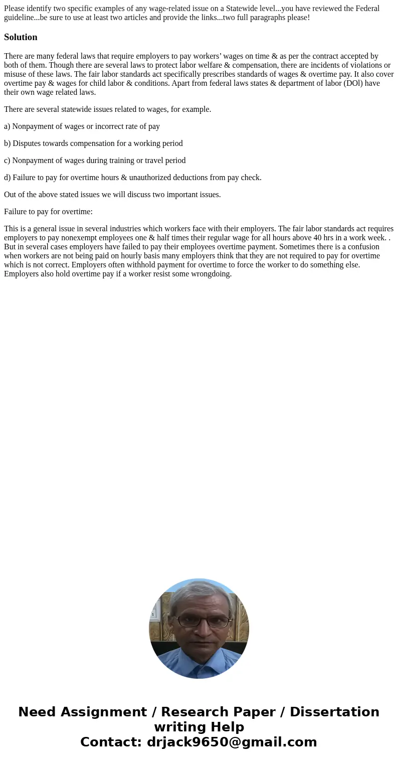  Please identify two specific examples of any wage-related issue on a Statewide level...you have reviewed the Federal guideline...be sure to use at least two ar
