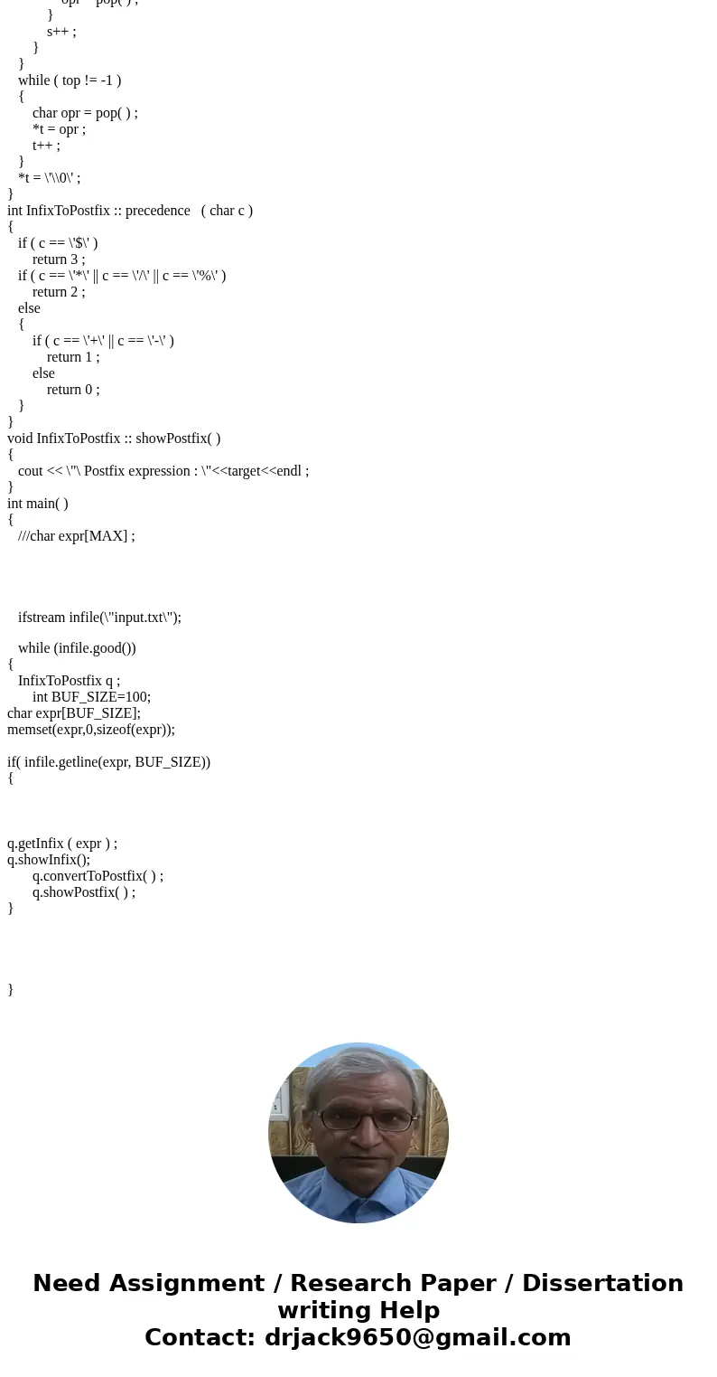 Please need help on C++ language. Infix to Postfix) Write a program that converts an infix expression into an equivalent postfix expression. The rules to conver Please need help on C++ language. Infix to Postfix) Write a program that converts an infix expression into an equivalent postfix expression. The rules to conver