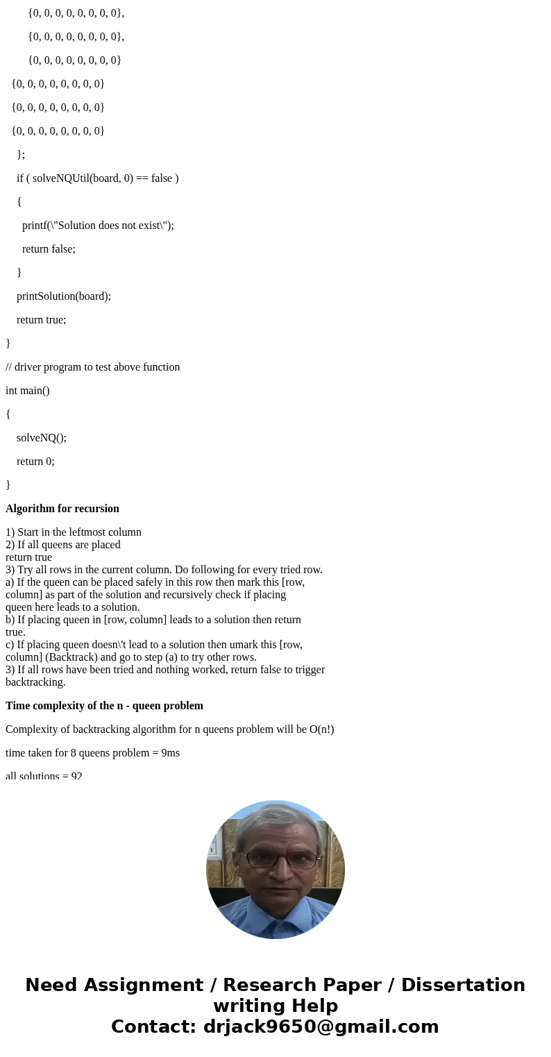 Please provide a working code and answers for the following question, Thanks! Problem statement: Solve N-Queen problem using: 1) an iterative method, and 2) rec