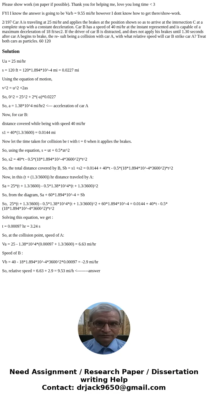 Please show work (on paper if possible). Thank you for helping me, love you long time < 3 FYI I know the answer is going to be Va/b = 9.55 mi/hr however I do