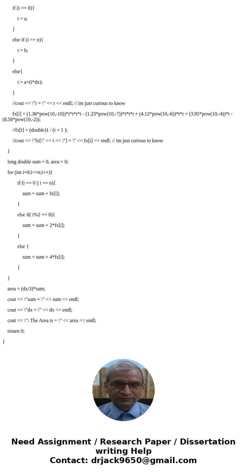 Please solve using code not on paper doesn\'t matter which program you use c++ or anything. Show all work and output. Use for loop. This is all the information  Please solve using code not on paper doesn\'t matter which program you use c++ or anything. Show all work and output. Use for loop. This is all the information