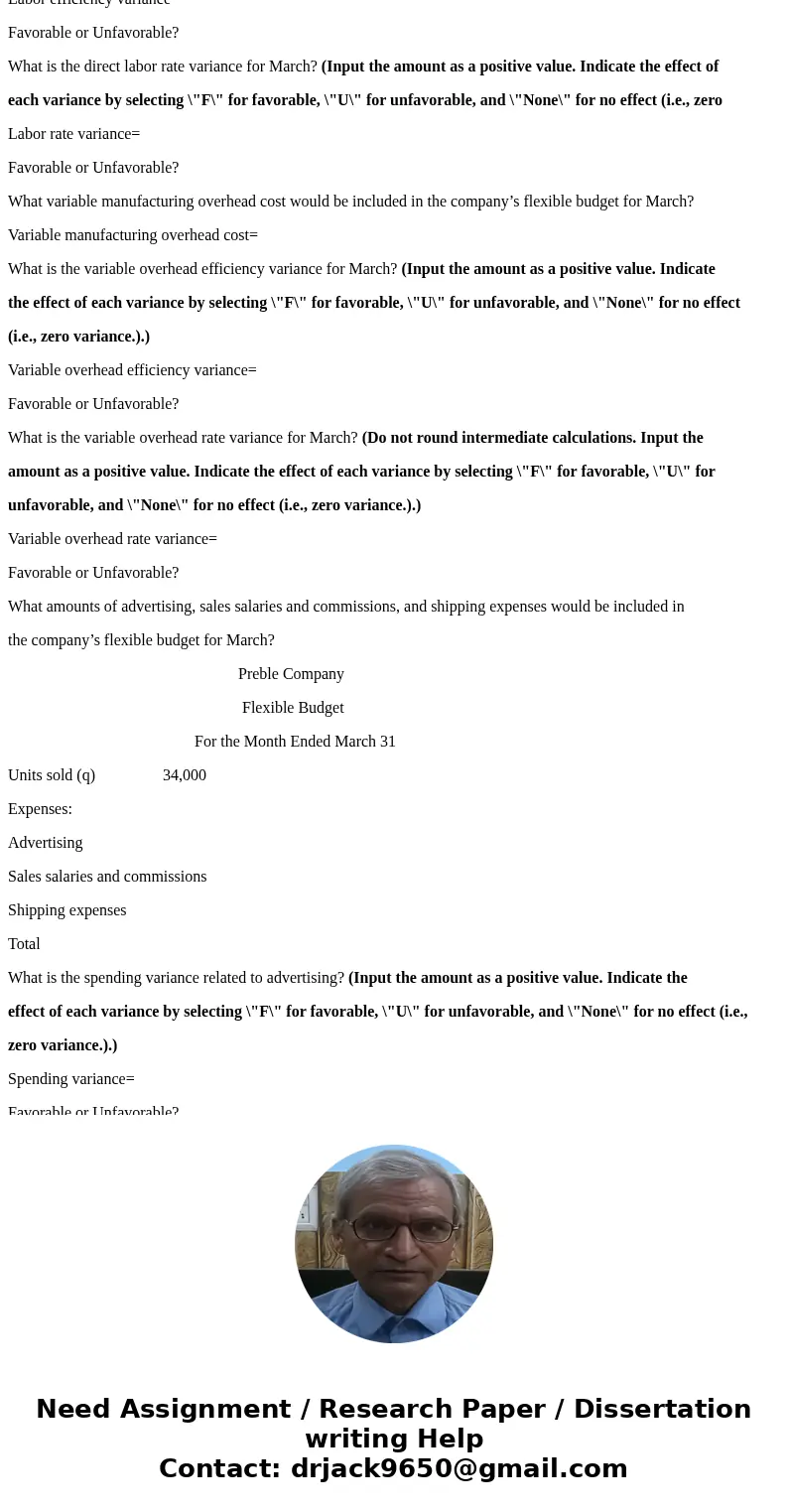 Preble Company manufactures one product. Its variable manufacturing overhead is applied to production based on direct labor-hours and its standard cost card per Preble Company manufactures one product. Its variable manufacturing overhead is applied to production based on direct labor-hours and its standard cost card per