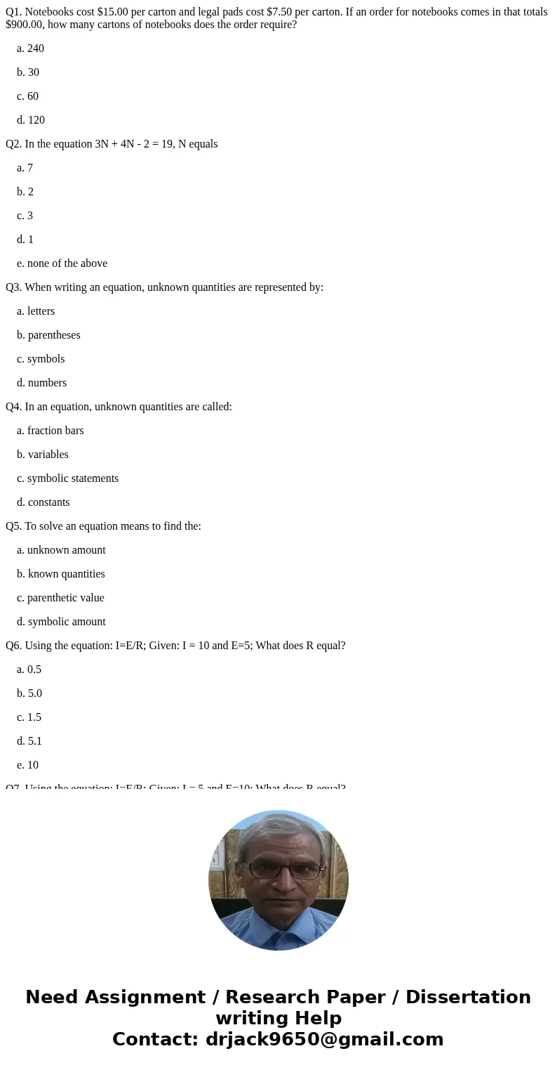 Q1. Notebooks cost $15.00 per carton and legal pads cost $7.50 per carton. If an order for notebooks comes in that totals $900.00, how many cartons of notebooks Q1. Notebooks cost $15.00 per carton and legal pads cost $7.50 per carton. If an order for notebooks comes in that totals $900.00, how many cartons of notebooks