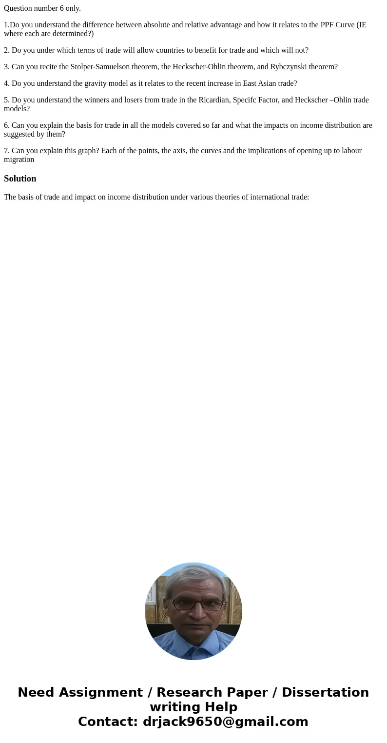 Question number 6 only. 1.Do you understand the difference between absolute and relative advantage and how it relates to the PPF Curve (IE where each are determ Question number 6 only. 1.Do you understand the difference between absolute and relative advantage and how it relates to the PPF Curve (IE where each are determ