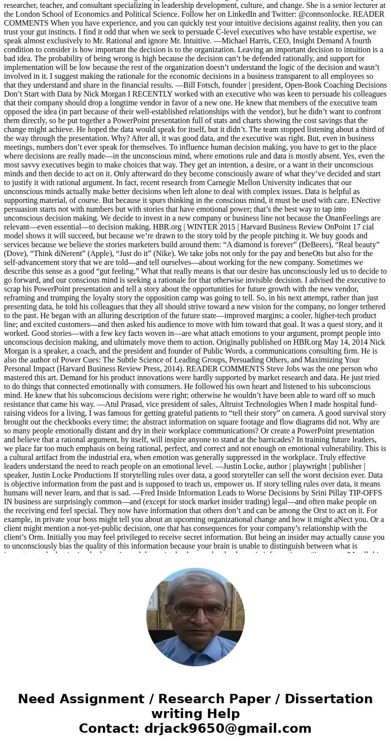 Read the article or page https://hbr.org/2015/05/dont-let-emotions-screw-up-your-decisions summarize the article (1 paragraph) answer how this article relates t Read the article or page https://hbr.org/2015/05/dont-let-emotions-screw-up-your-decisions summarize the article (1 paragraph) answer how this article relates t