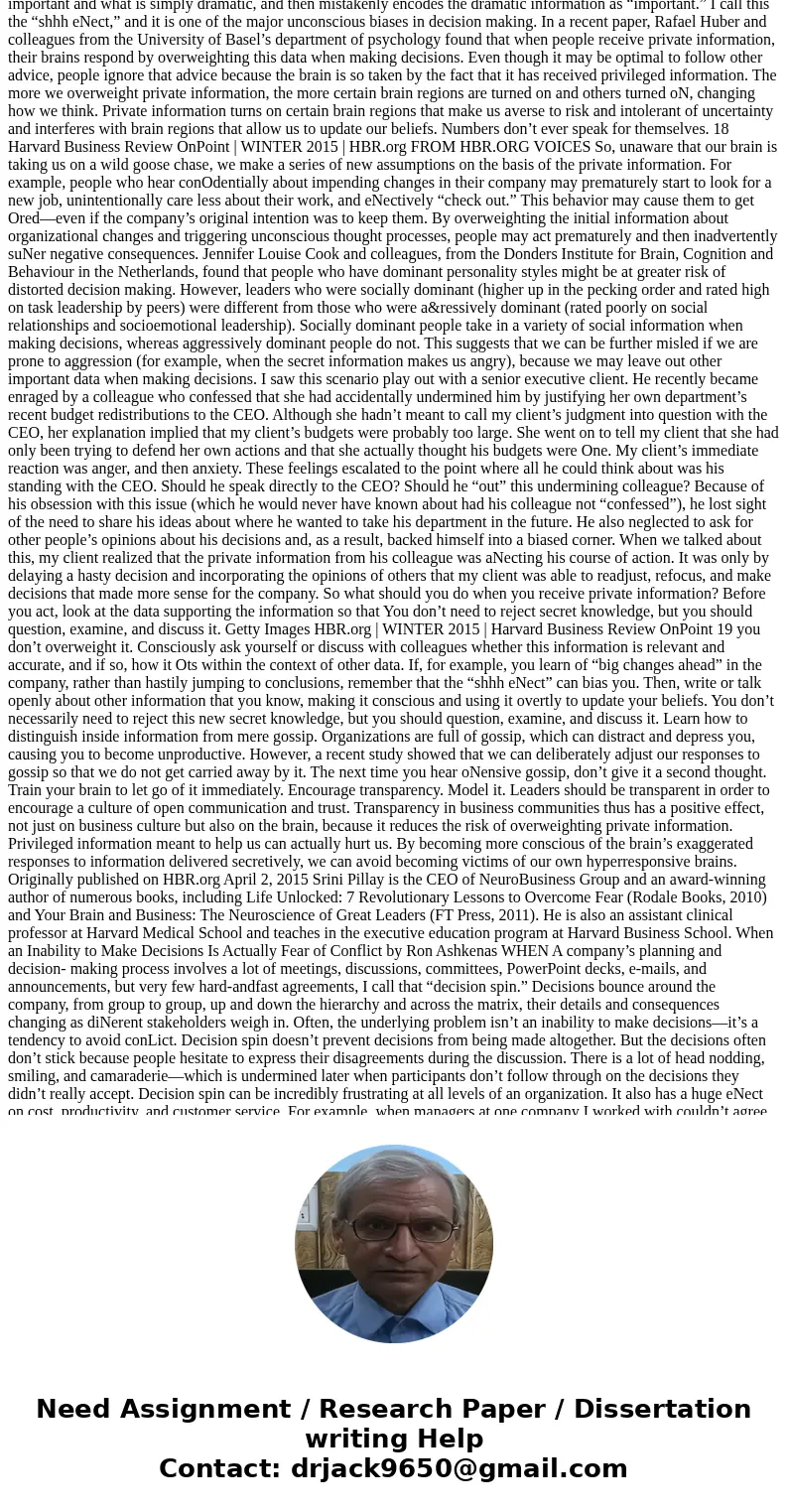 Read the article or page https://hbr.org/2015/05/dont-let-emotions-screw-up-your-decisions summarize the article (1 paragraph) answer how this article relates t Read the article or page https://hbr.org/2015/05/dont-let-emotions-screw-up-your-decisions summarize the article (1 paragraph) answer how this article relates t