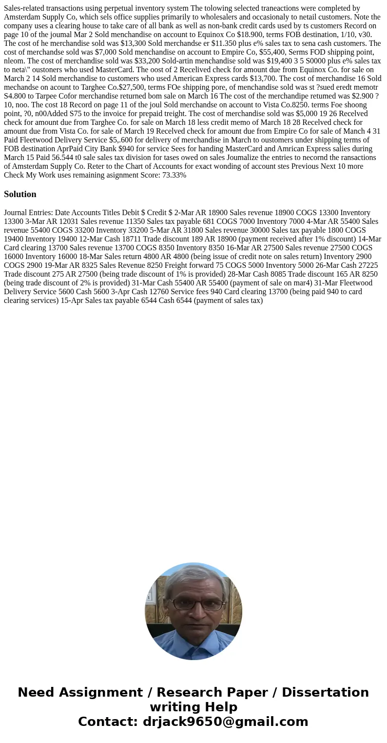  Sales-related transactions using perpetual inventory system The tolowing selected traneactions were completed by Amsterdam Supply Co, which sels office supplie