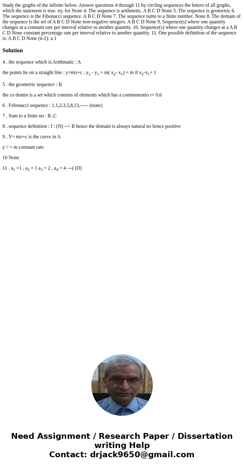 Study the graphs of the infinite below. Answer questions 4 through 11 by circling sequences the letters of all graphs, which the statement is true. ny, for Non  Study the graphs of the infinite below. Answer questions 4 through 11 by circling sequences the letters of all graphs, which the statement is true. ny, for Non