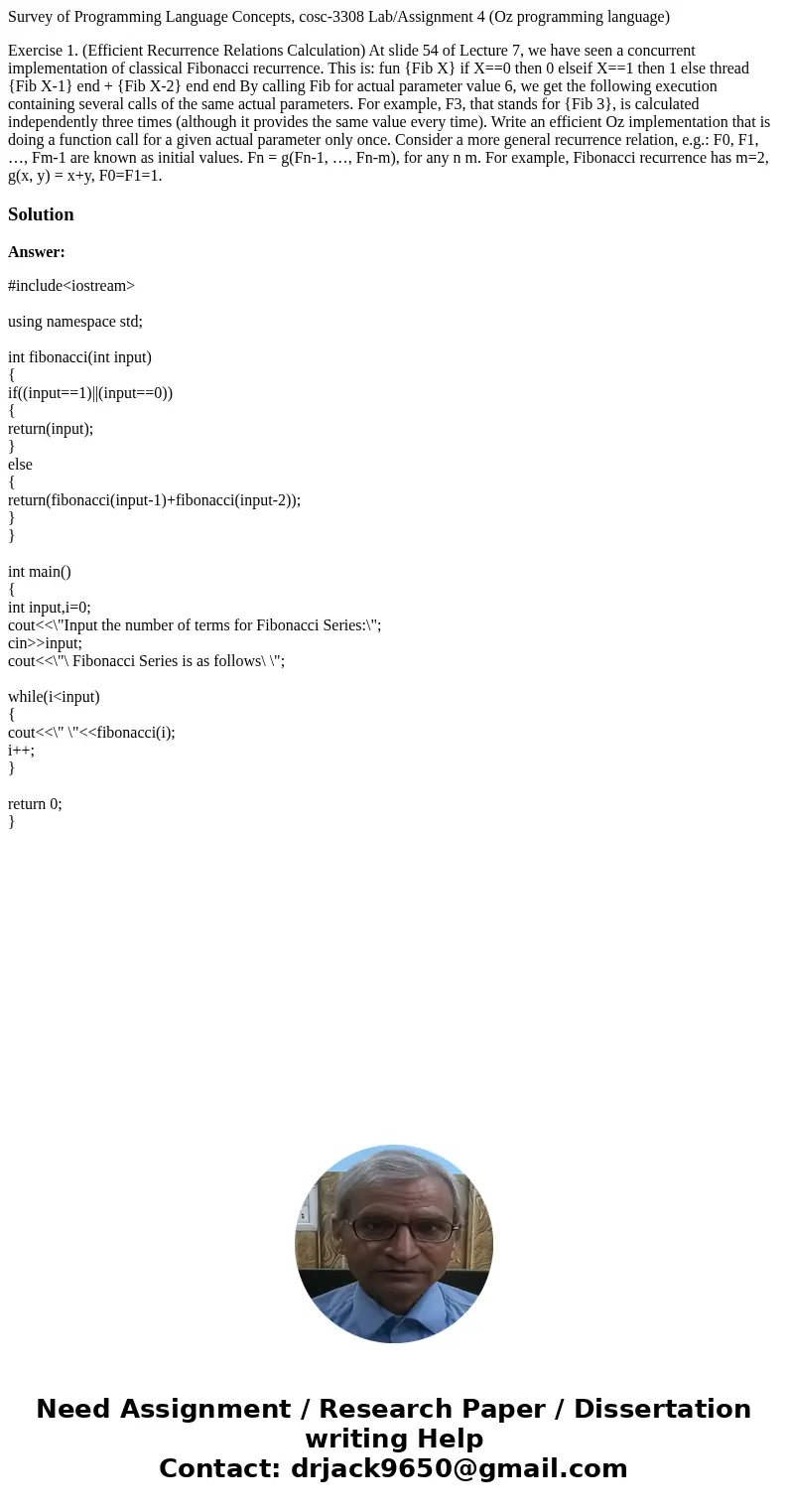 Survey of Programming Language Concepts, cosc-3308 Lab/Assignment 4 (Oz programming language) Exercise 1. (Efficient Recurrence Relations Calculation) At slide  Survey of Programming Language Concepts, cosc-3308 Lab/Assignment 4 (Oz programming language) Exercise 1. (Efficient Recurrence Relations Calculation) At slide