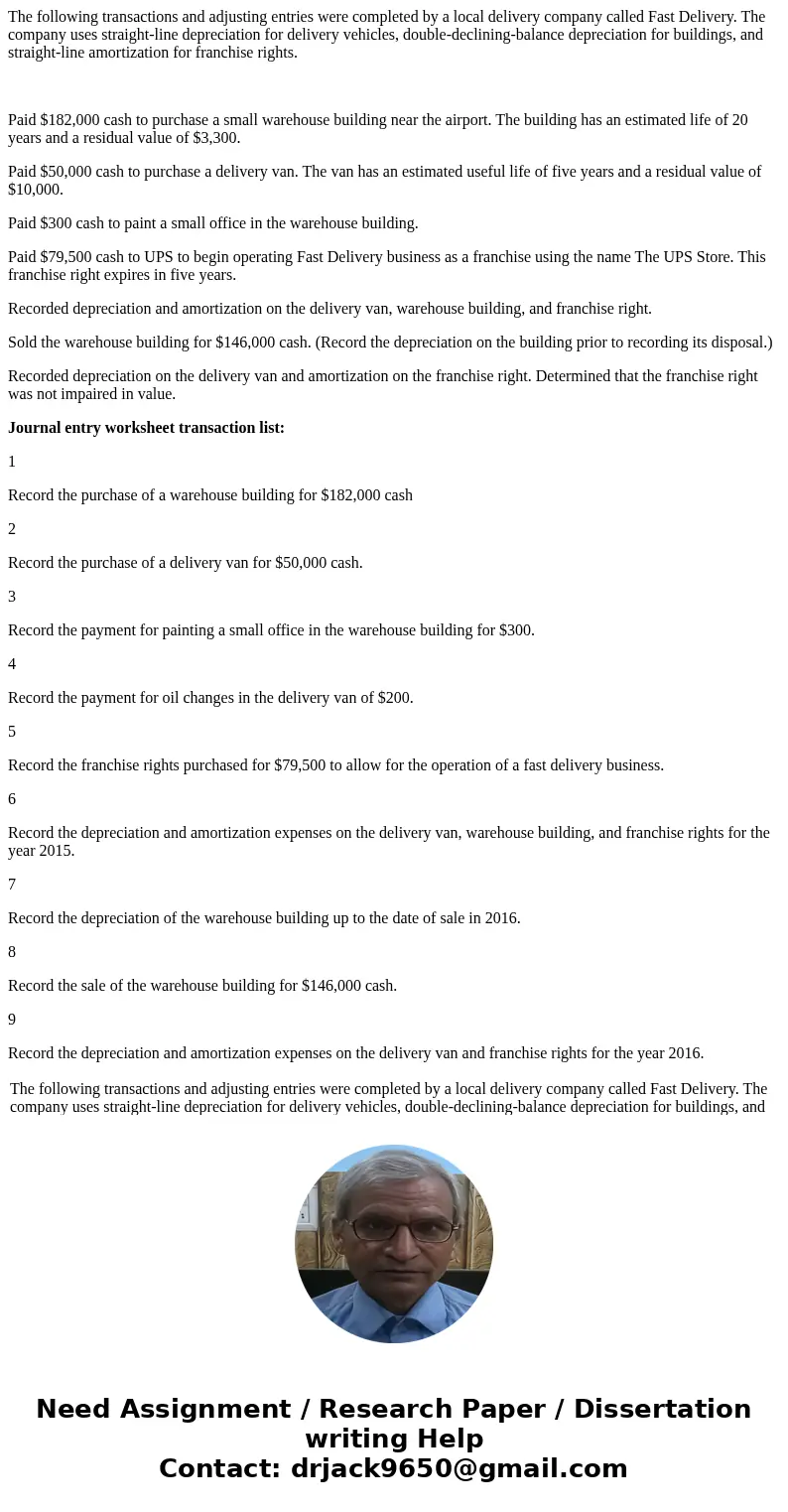 The following transactions and adjusting entries were completed by a local delivery company called Fast Delivery. The company uses straight-line depreciation fo The following transactions and adjusting entries were completed by a local delivery company called Fast Delivery. The company uses straight-line depreciation fo