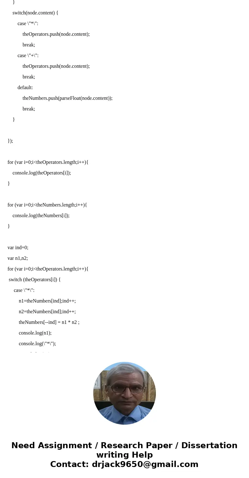 This is a JSFiddle assignment and must be completed at jsfiddle.net and include both the HTML and Java sections A common use for trees is the Expression Tree. T