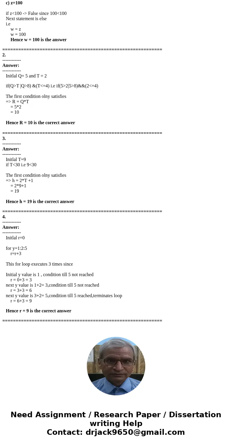 This is a question that I need answered from MATLAB! Thanks in advance! 1. Suppose we have the following if/then statements. What are the resulting values of w 