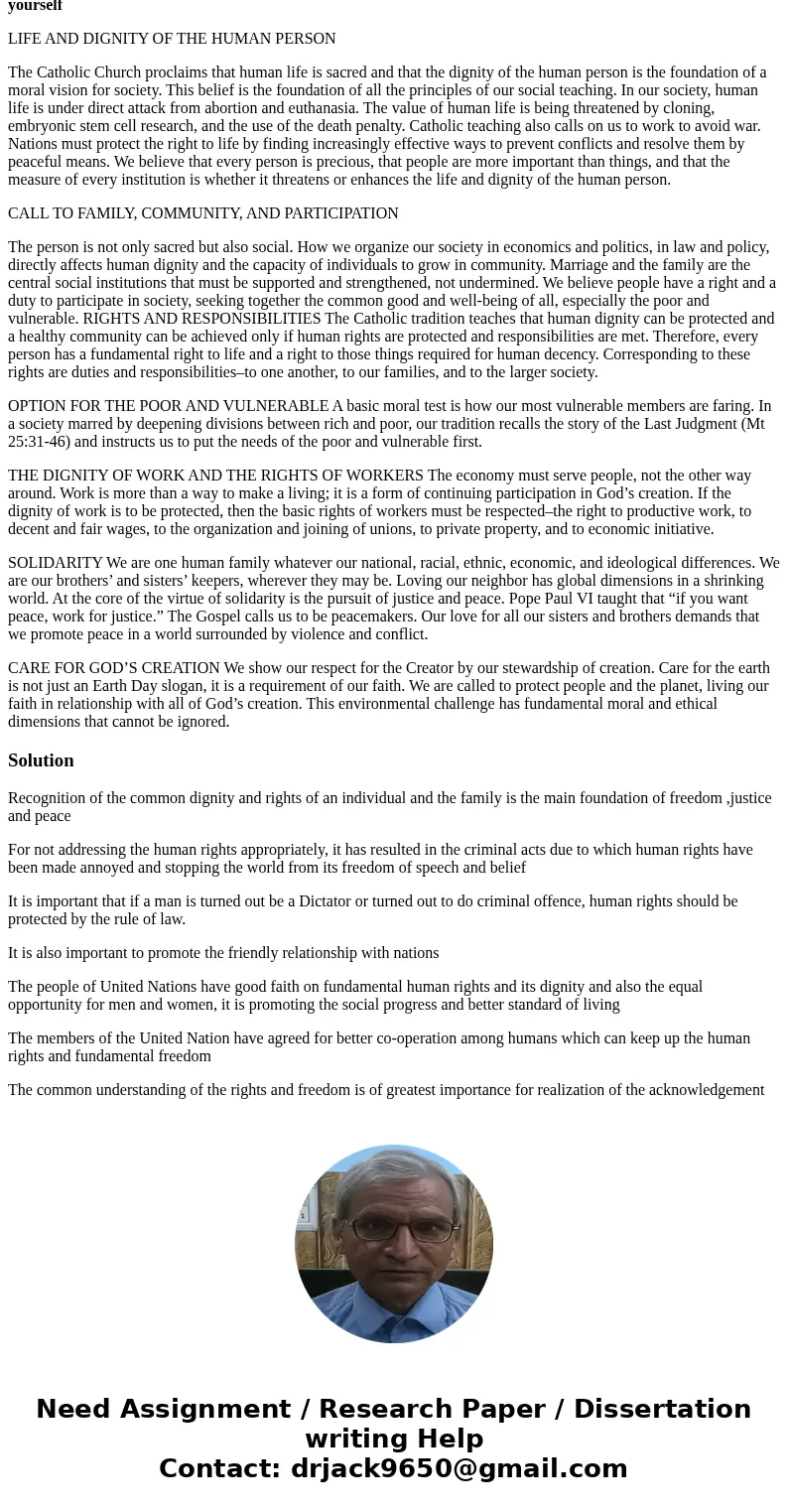 This writing assignment is intended to be brief (only about two pages) and very personal. see below the themes and principles of Catholic Social Teaching CONNEC