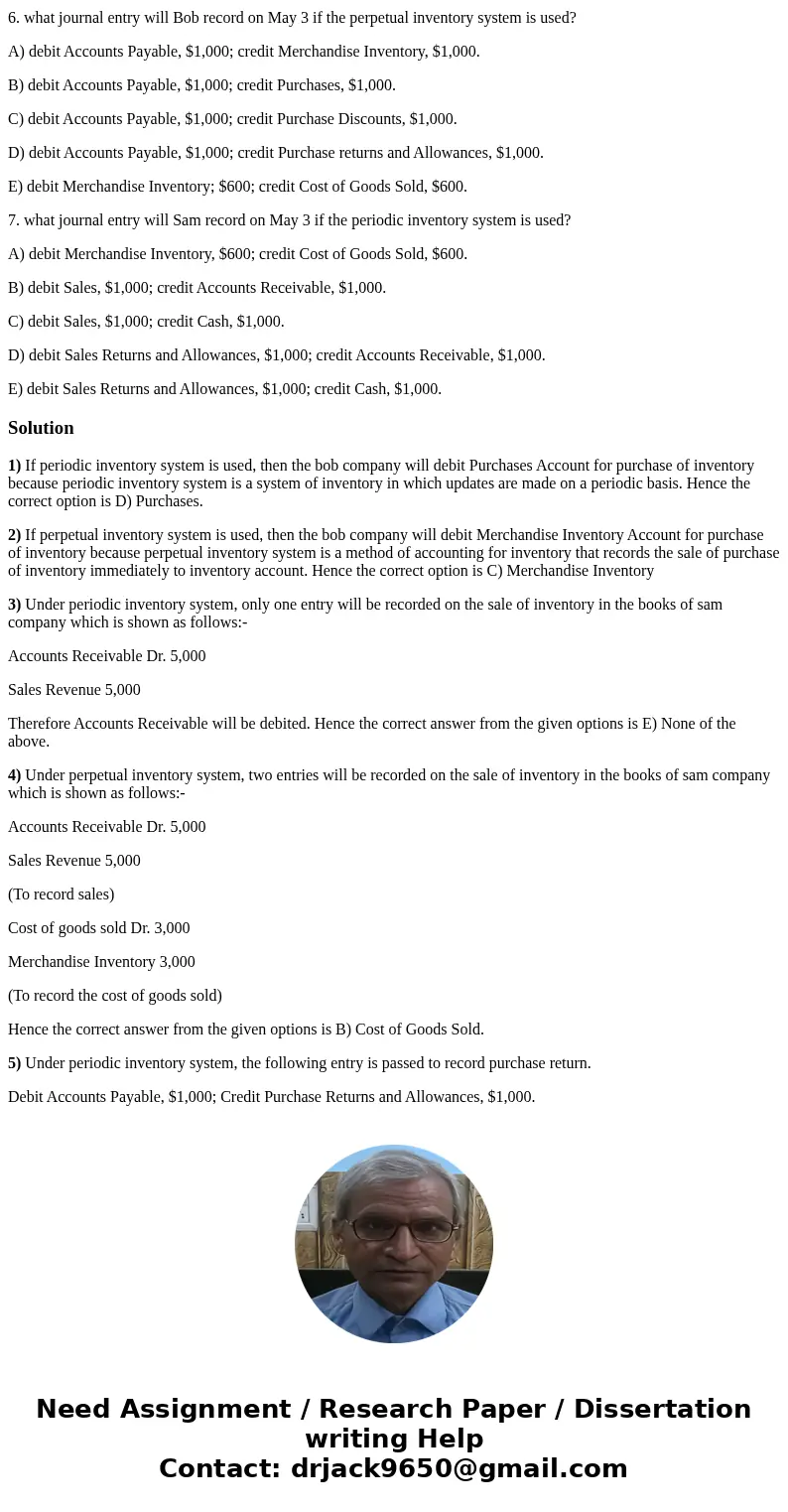Use the following information to answer the next 11 questions. SELECT ALL ANSWERS THAT APPLY. On May I. Sam Company sold $5,000 of inventory to Bob Company. The Use the following information to answer the next 11 questions. SELECT ALL ANSWERS THAT APPLY. On May I. Sam Company sold $5,000 of inventory to Bob Company. The