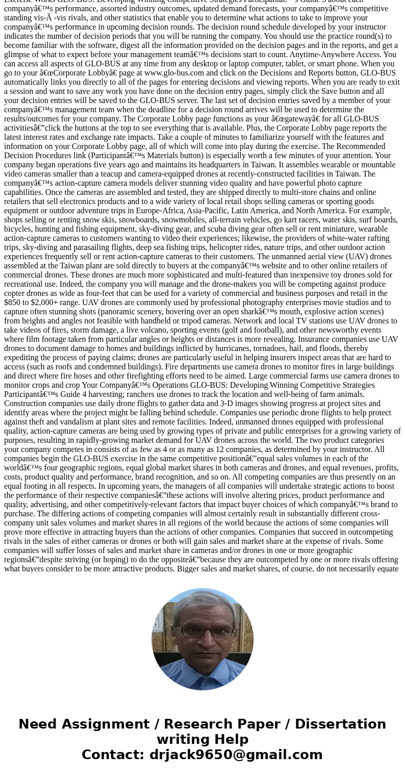 what are the GLO-BUS DECISION ENTRIES – YEAR 6 for all the below Product Design AC Camera Marketing UAV Drone Marketing Compensation & Facilities Special Co