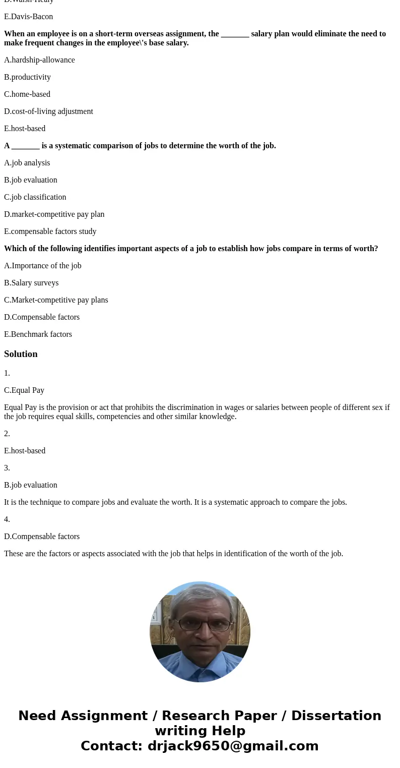 Which of the following acts says that employees of one sex cannot be paid at a lower rate than employees of the opposite sex if they are doing similar work? A.A