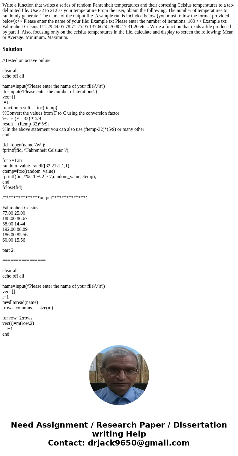 Write a function that writes a series of random Fahrenheit temperatures and their corresing Celsius temperatures to a tab-delimited file. Use 32 to 212 as your  Write a function that writes a series of random Fahrenheit temperatures and their corresing Celsius temperatures to a tab-delimited file. Use 32 to 212 as your