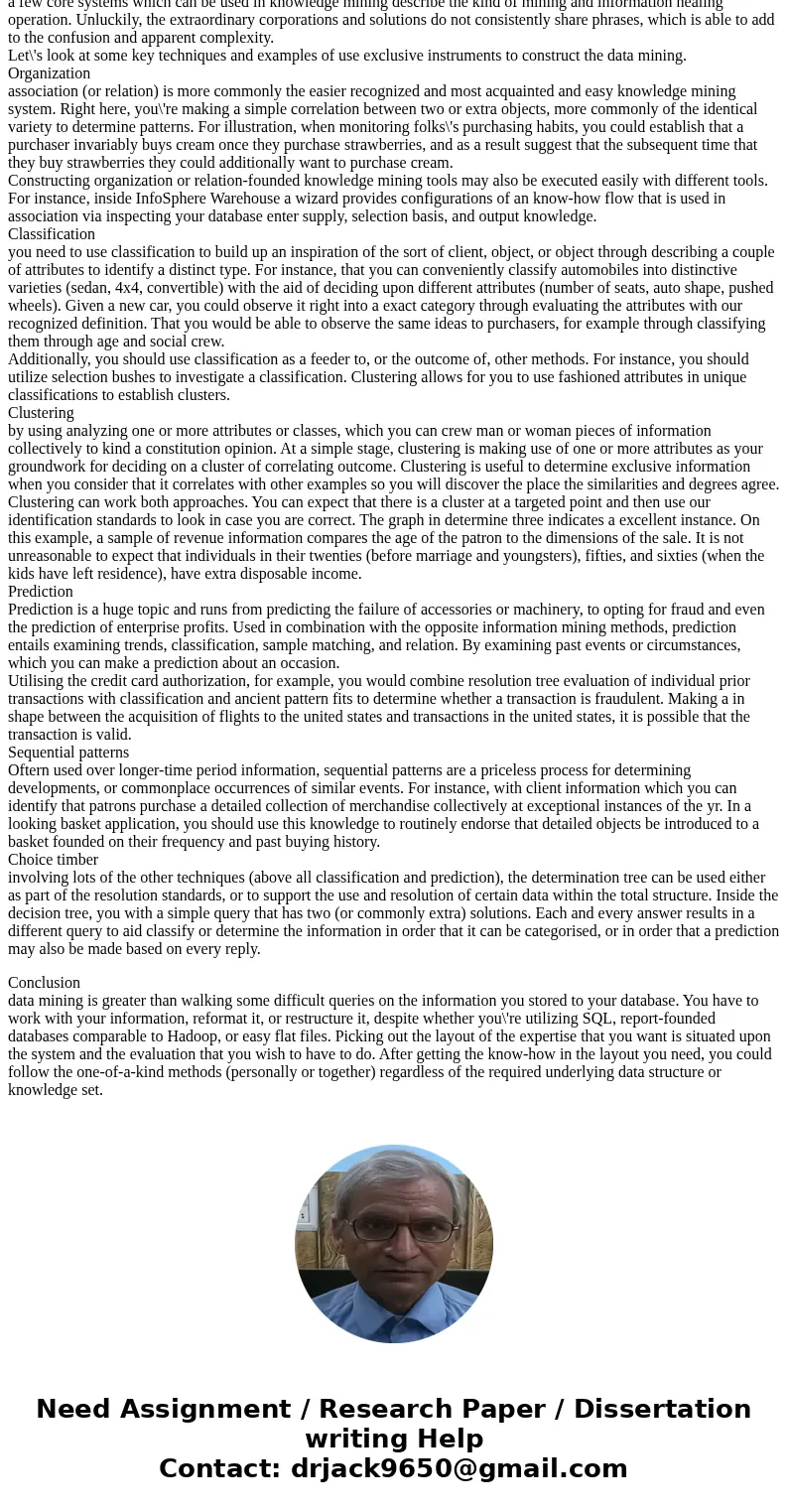Write an 8-page APA formatted paper on a business problem that requires data mining, why the problem is interesting, the general approach you plan to take, what