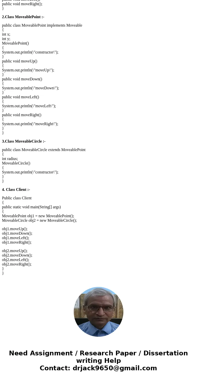 Write an interface called Moveable with four void methods moveUp0, moveDown0, move Left() and moveRight(). Write a class called MoveablePoint that implements t  Write an interface called Moveable with four void methods moveUp0, moveDown0, move Left() and moveRight(). Write a class called MoveablePoint that implements t