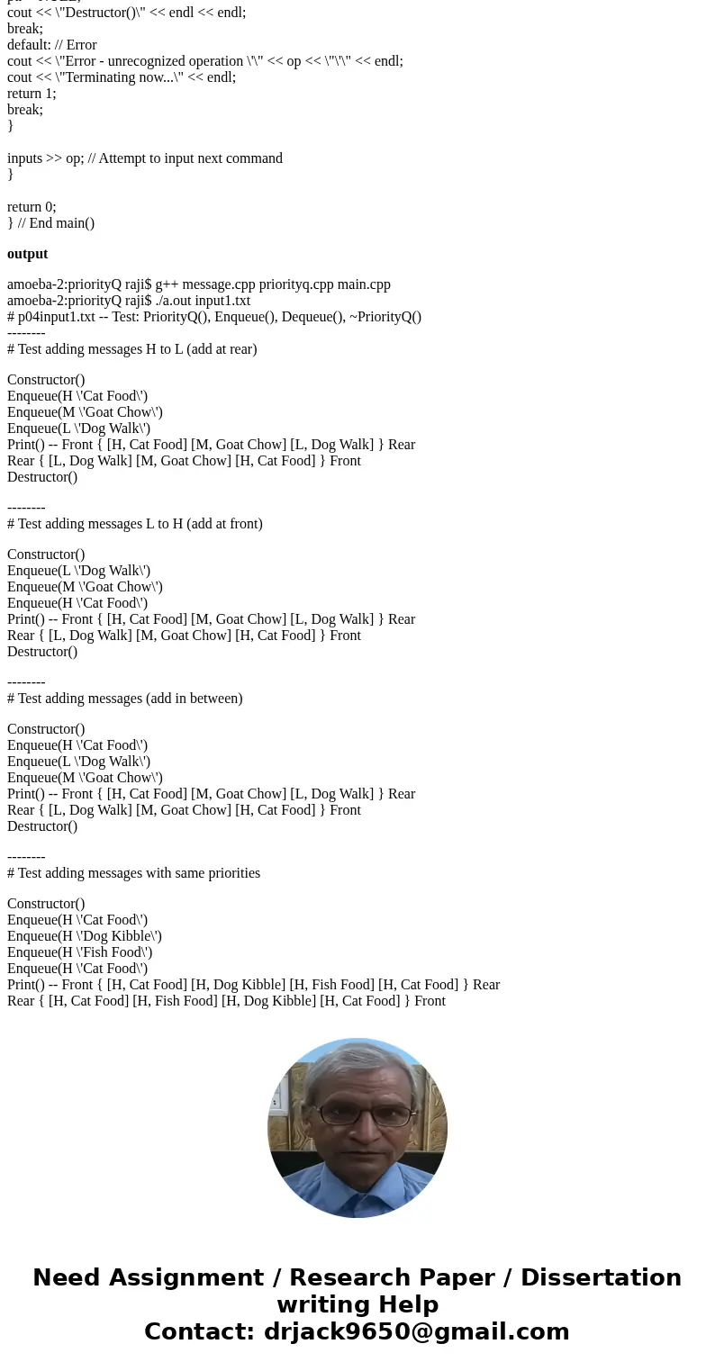 Write message.cpp and priorityq.cpp. The code in message.cpp and priorityq.cpp doesn\'t need any input or output statements. Do not modify priorityq.h, message. Write message.cpp and priorityq.cpp. The code in message.cpp and priorityq.cpp doesn\'t need any input or output statements. Do not modify priorityq.h, message.