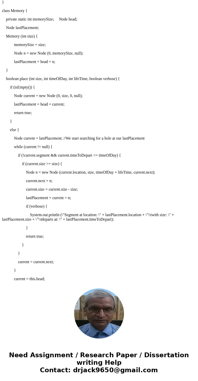 You are to write a program to simulate the arrivals, placements, and departures of segments in a segmented virtual memory. The input file will contain a sequen  You are to write a program to simulate the arrivals, placements, and departures of segments in a segmented virtual memory. The input file will contain a sequen