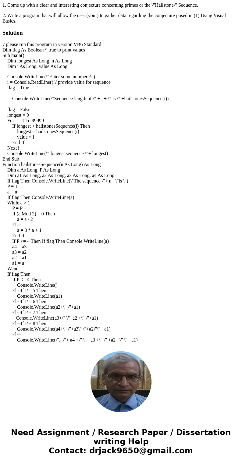1. Come up with a clear and interesting conjecture concerning primes or the \ 1. Come up with a clear and interesting conjecture concerning primes or the \