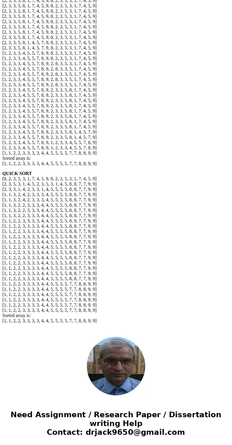 1. Here is a short data set. Show the contents in the array after each of the steps in sorting this data using an insertion sort, by adding more rows to the tab 1. Here is a short data set. Show the contents in the array after each of the steps in sorting this data using an insertion sort, by adding more rows to the tab