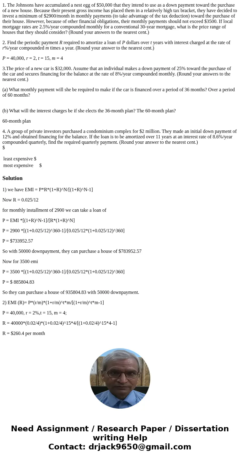 1. The Johnsons have accumulated a nest egg of $50,000 that they intend to use as a down payment toward the purchase of a new house. Because their present gross 1. The Johnsons have accumulated a nest egg of $50,000 that they intend to use as a down payment toward the purchase of a new house. Because their present gross