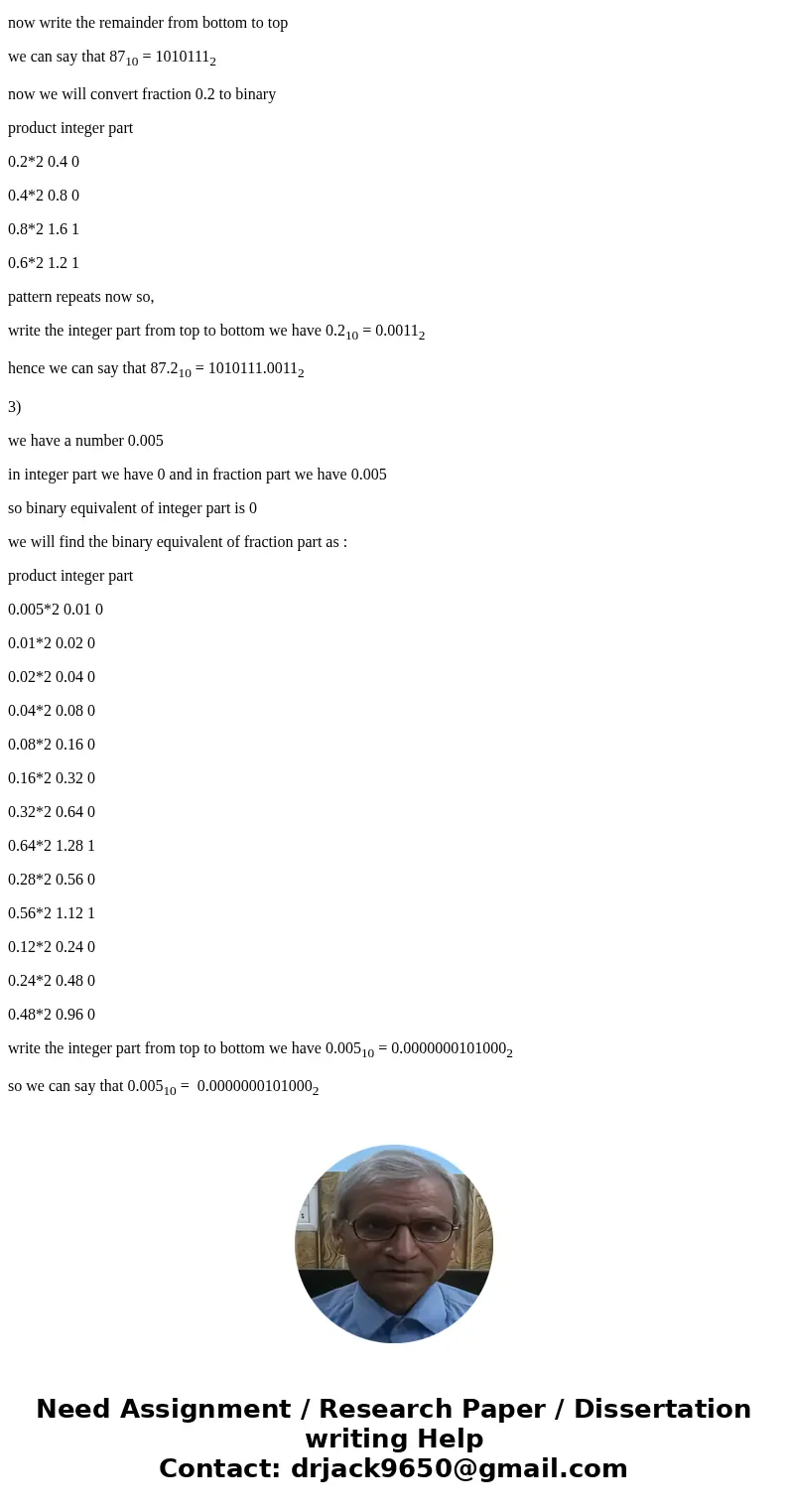 (15 points) Determine the binary form of the following numbers: 5.78 87.2 0.005Solutionas given we need to find the bnary form of the given numbers. how to cone (15 points) Determine the binary form of the following numbers: 5.78 87.2 0.005Solutionas given we need to find the bnary form of the given numbers. how to cone