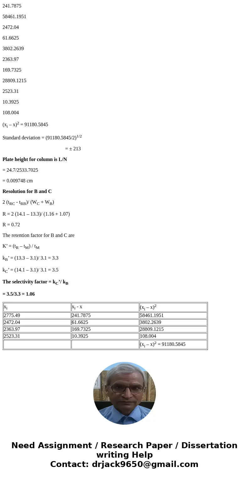 2. The following data apply to a column for liquid chromatography: Length Flow Rate VM 24.7 cm 0.313 mlmin 1.37 ml 0.164 ml A chromatogram of a mixture of spec  2. The following data apply to a column for liquid chromatography: Length Flow Rate VM 24.7 cm 0.313 mlmin 1.37 ml 0.164 ml A chromatogram of a mixture of spec