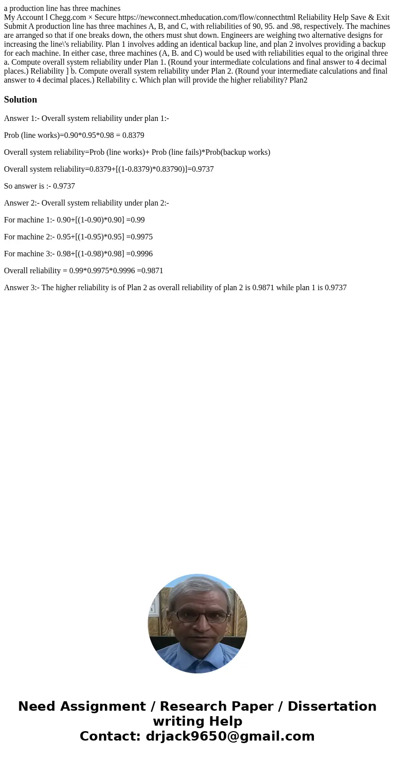 a production line has three machines My Account l Chegg.com × Secure https://newconnect.mheducation.com/flow/connecthtml Reliability Help Save & Exit Submit a production line has three machines My Account l Chegg.com × Secure https://newconnect.mheducation.com/flow/connecthtml Reliability Help Save & Exit Submit
