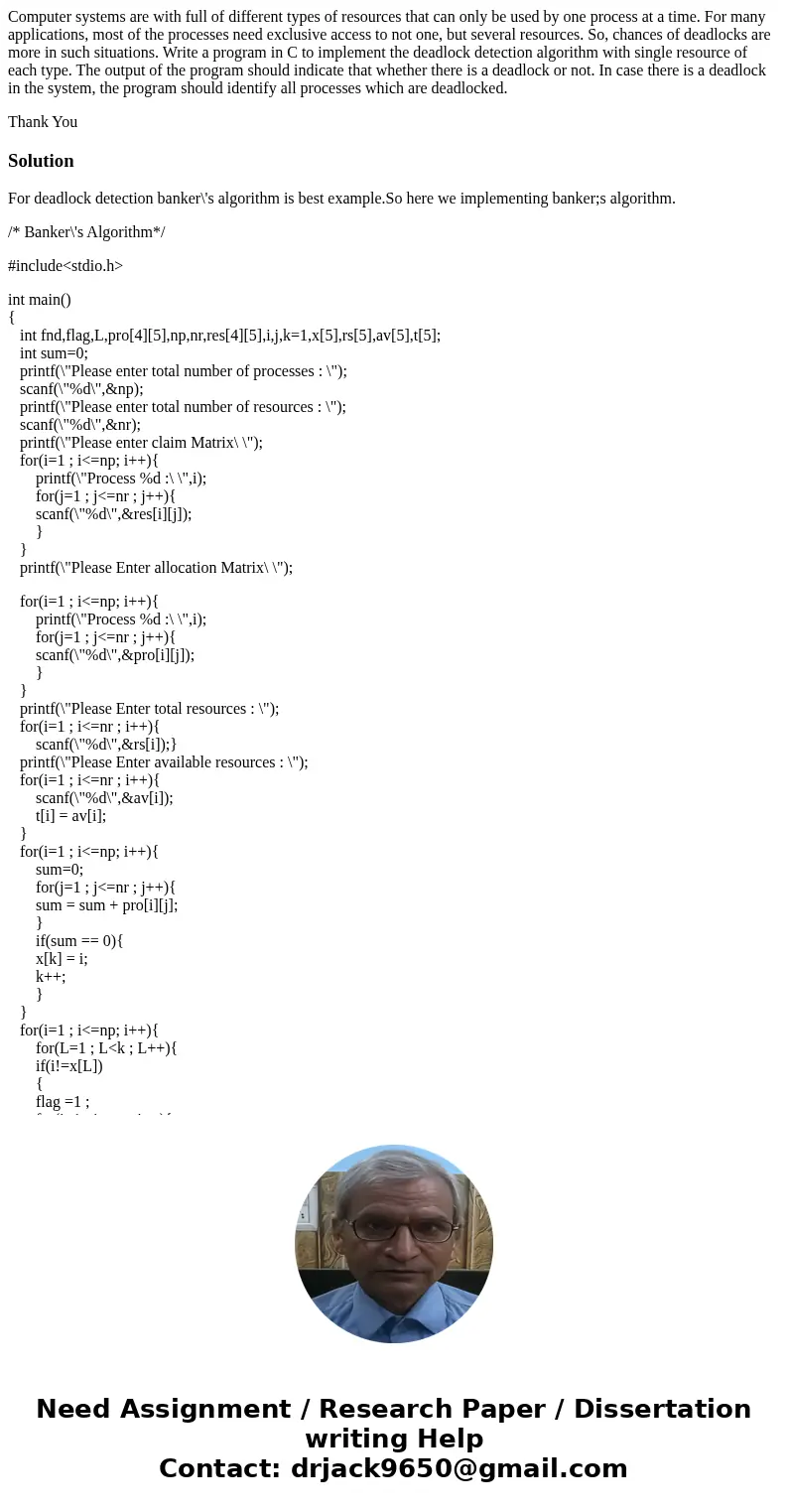 Computer systems are with full of different types of resources that can only be used by one process at a time. For many applications, most of the processes need Computer systems are with full of different types of resources that can only be used by one process at a time. For many applications, most of the processes need