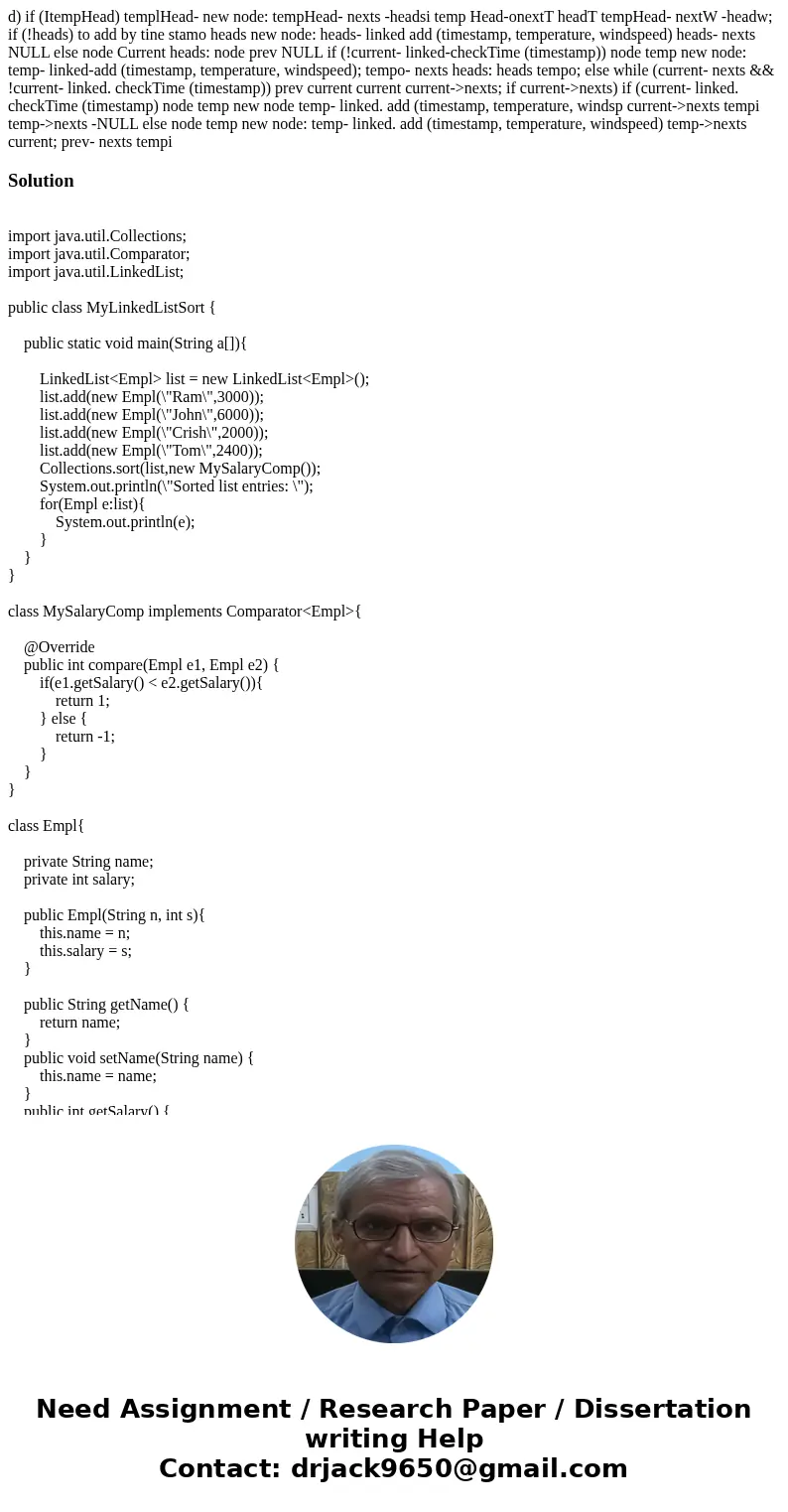 d) if (ItempHead) templHead- new node: tempHead- nexts -headsi temp Head-onextT headT tempHead- nextW -headw; if (!heads) to add by tine stamo heads new node:   d) if (ItempHead) templHead- new node: tempHead- nexts -headsi temp Head-onextT headT tempHead- nextW -headw; if (!heads) to add by tine stamo heads new node: