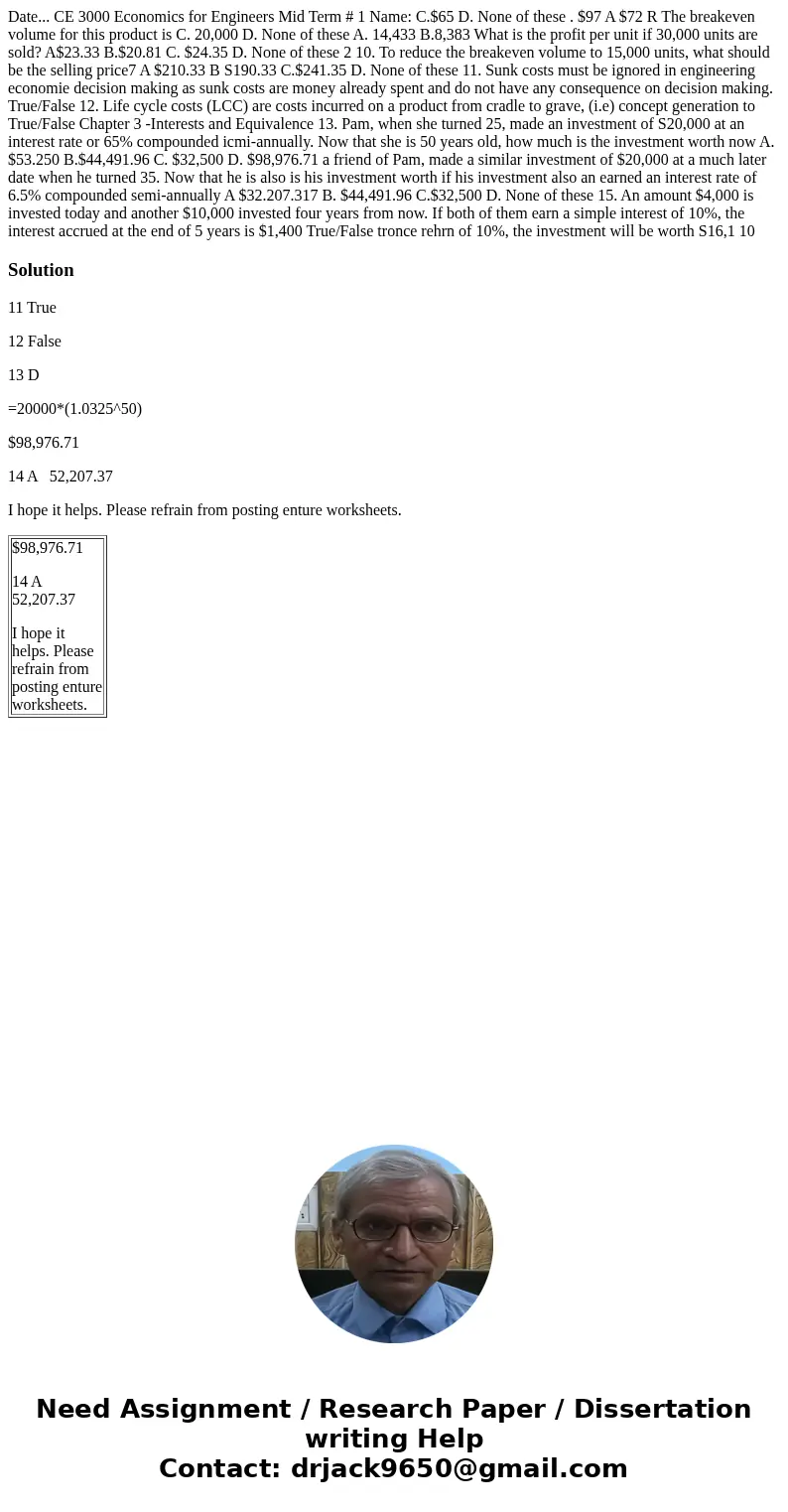 Date... CE 3000 Economics for Engineers Mid Term # 1 Name: C.$65 D. None of these . $97 A $72 R The breakeven volume for this product is C. 20,000 D. None of t  Date... CE 3000 Economics for Engineers Mid Term # 1 Name: C.$65 D. None of these . $97 A $72 R The breakeven volume for this product is C. 20,000 D. None of t