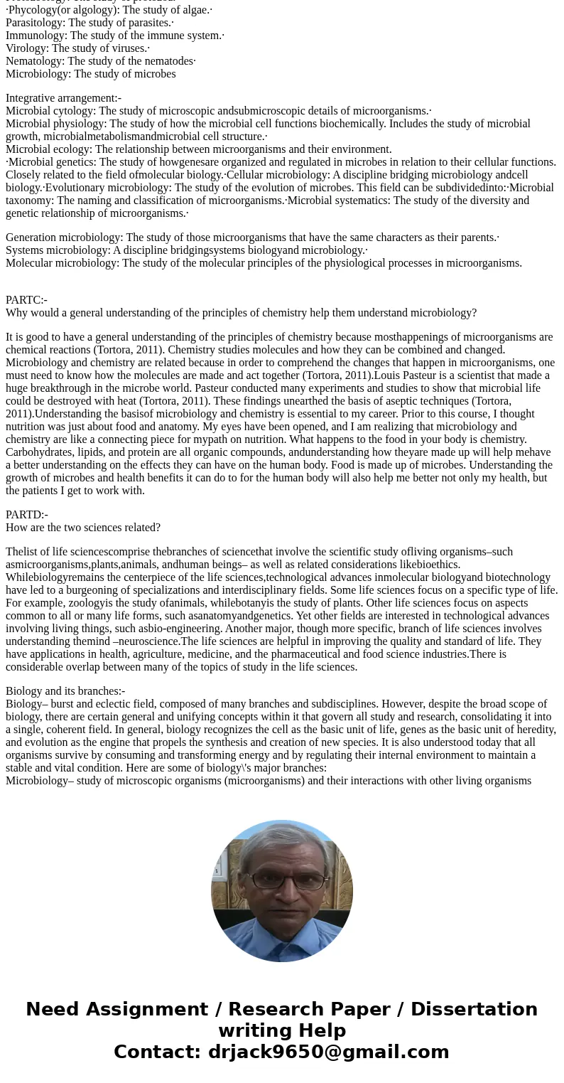 Discussion Topic: Understanding Microbiology If you were to explain the field of microbiology to a high school student, how would you describe it? What is the f Discussion Topic: Understanding Microbiology If you were to explain the field of microbiology to a high school student, how would you describe it? What is the f