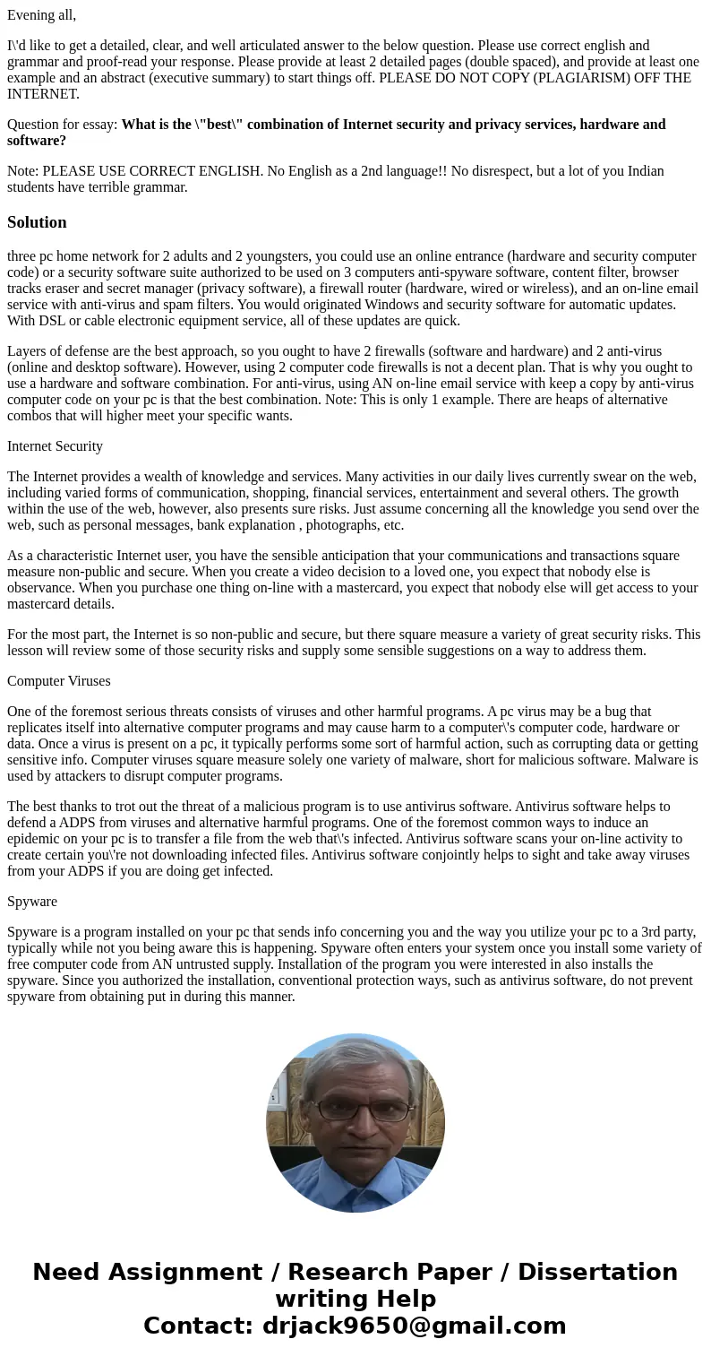 Evening all, I\'d like to get a detailed, clear, and well articulated answer to the below question. Please use correct english and grammar and proof-read your r