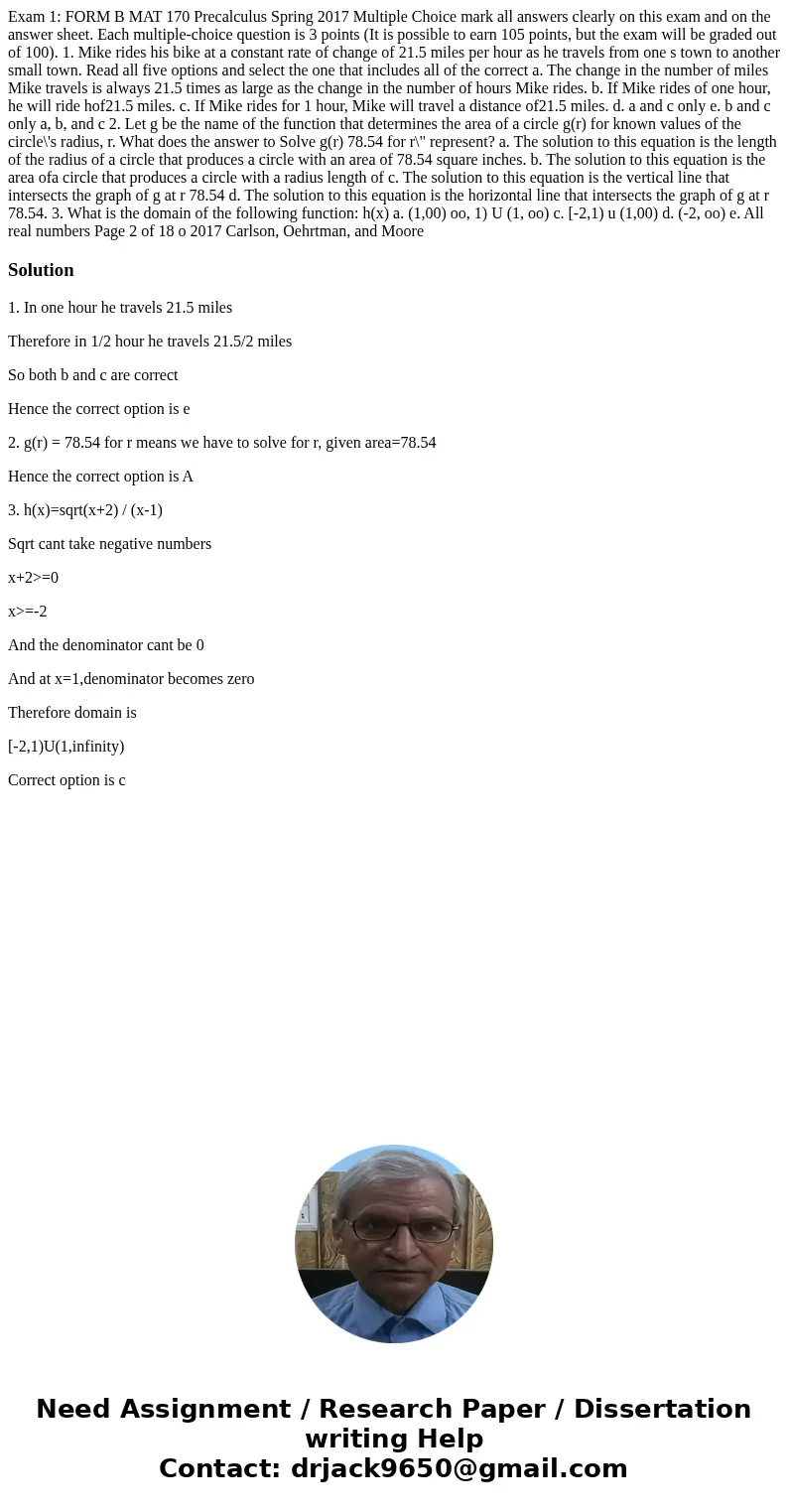 Exam 1: FORM B MAT 170 Precalculus Spring 2017 Multiple Choice mark all answers clearly on this exam and on the answer sheet. Each multiple-choice question is   Exam 1: FORM B MAT 170 Precalculus Spring 2017 Multiple Choice mark all answers clearly on this exam and on the answer sheet. Each multiple-choice question is