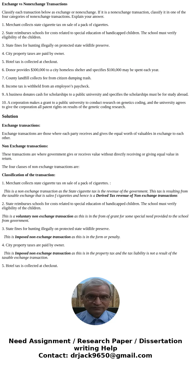 Exchange vs Nonexchange Transactions Classify each transaction below as exchange or nonexchange. If it is a nonexchange transaction, classify it in one of the f Exchange vs Nonexchange Transactions Classify each transaction below as exchange or nonexchange. If it is a nonexchange transaction, classify it in one of the f