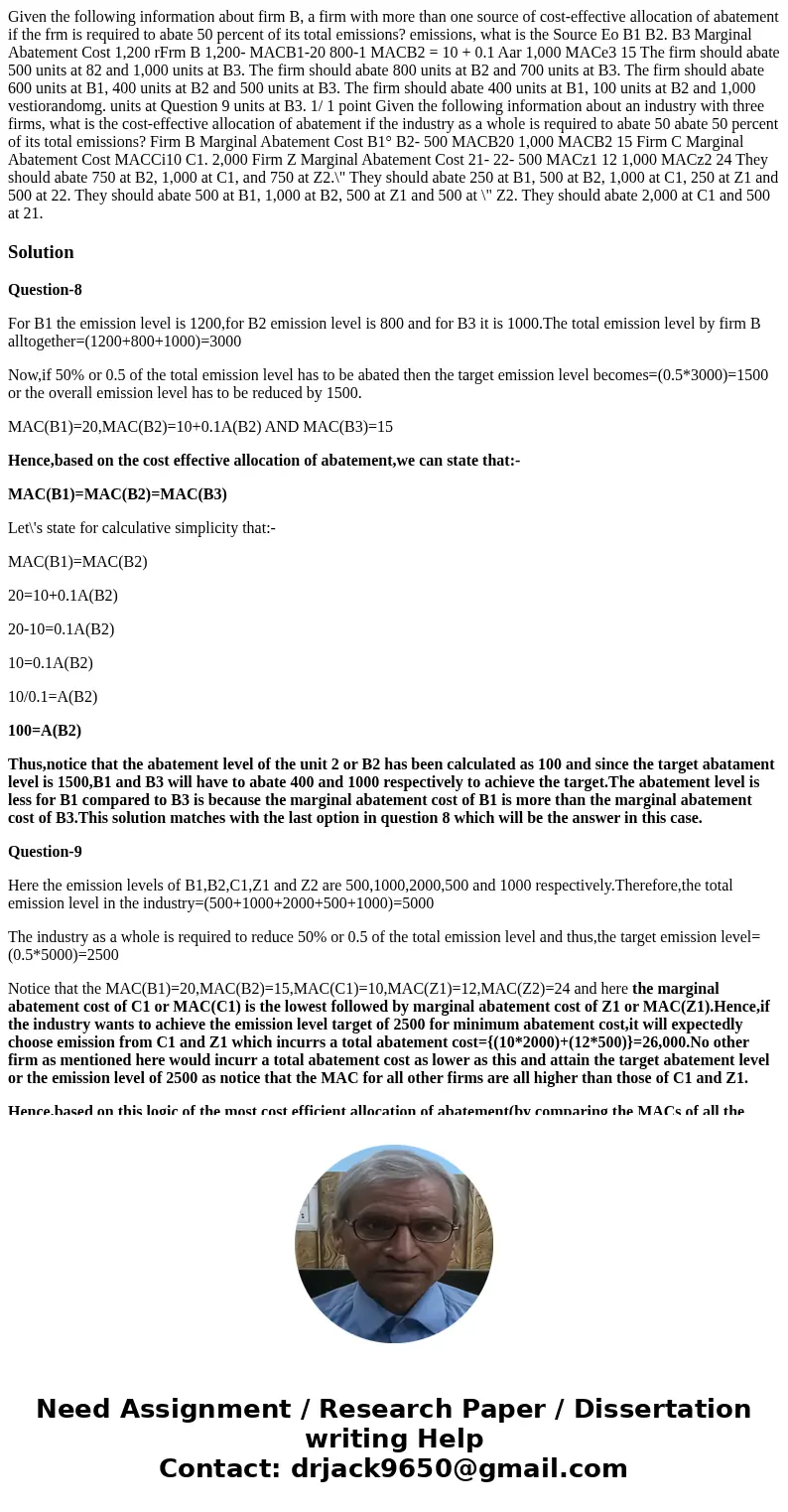 Given the following information about firm B, a firm with more than one source of cost-effective allocation of abatement if the frm is required to abate 50 per  Given the following information about firm B, a firm with more than one source of cost-effective allocation of abatement if the frm is required to abate 50 per