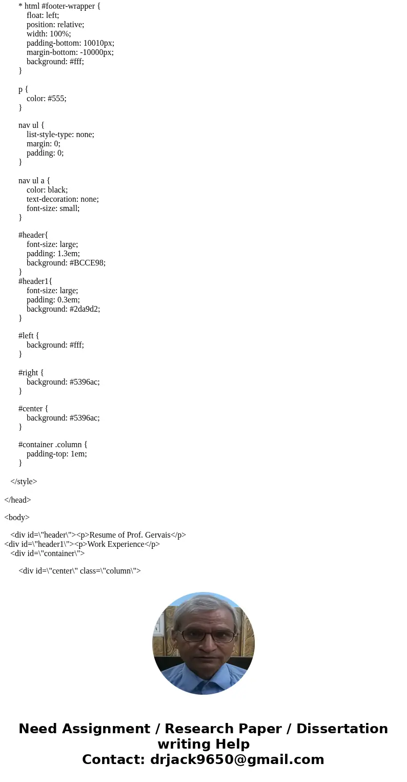 HTML AND CSS CODE For this assignment we will implement what we have already learned about controlling layout with divs and also how to quickly create a templat HTML AND CSS CODE For this assignment we will implement what we have already learned about controlling layout with divs and also how to quickly create a templat
